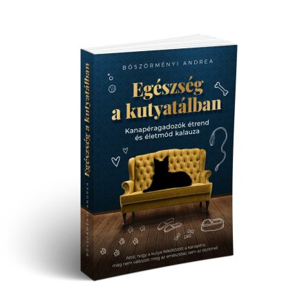Böszörményi Andrea- Egészség a kutyatálban könyv